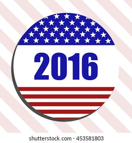 Vote 2016 Badge. Presidential Election Sticker
