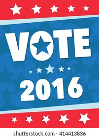 Vote 2016 Red, White, And Blue Political Poster