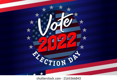 Vote 2022 Election day USA round emblem. American patriotic background for Election Day. USA debate or vote poster vector template