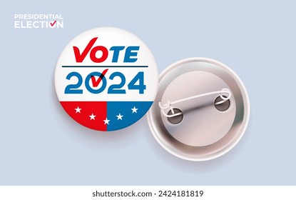 Vote 2024 badge button. United states of America presidential election day pin. Vector icon on both sides. US 2024 Presidential Elections Event Banner, background, card, print.website design.