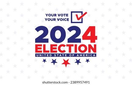 Vote 2024. Presidential election day in united states. Election 2024 USA. Political election campaign banner. background, post, Banner, card, poster design with Vote day November 5 US