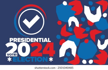 Vote 2024. Presidential Election 2024 in United States. Vote day, November 5. US Election campaign. Make your choice!Patriotic american vector illustration. Poster, card, banner and background
