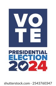 Vote 2024. Presidential Election 2024 in United States. Vote day, November 5. US Election. Patriotic american element. Poster, card, banner and background. Vector illustration