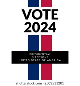 Vote 2024. Presidential Elections United States of America. The illustration symbolizes the act of voting, emphasizing the themes of democracy and civic duty, vector illustration