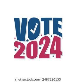 Vote 2024 typography badge design with stars and American flag color red and blue on white background. USA presidential election banner, template, poster, greeting card vector illustration.
