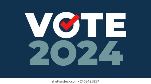 Vote 2024. US American presidential election 2024. Vote inscription, badge, sticker. Presidential election banner Vote 2024, poster, sign. Political election campaign symbol. Vector Illustration