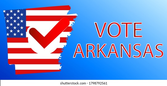 VOTE in Arkansas.Presidential election in Arkansas USA 2020.Vector illustration.Political election campaign.