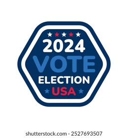 Vote badge. Presidential election day in the United States. Vote 2024. Election 2024 USA isolated background. Vector illustration.