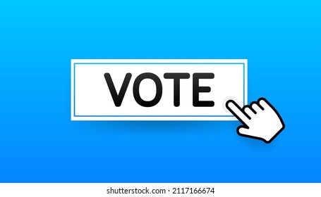 Botón de voto, gran diseño para cualquier propósito. Pulse con la mano el símbolo de icono. Ilustración vectorial aislada