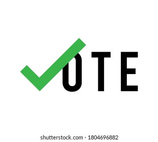 Vote Check Mark Ballot Vector Text Typography Message Background Banner.