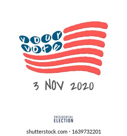 Vote day, November 3. Presidential election 2020 in USA. Waving flag of the United States. Voting poster, banner, background, logo. Vector illustration