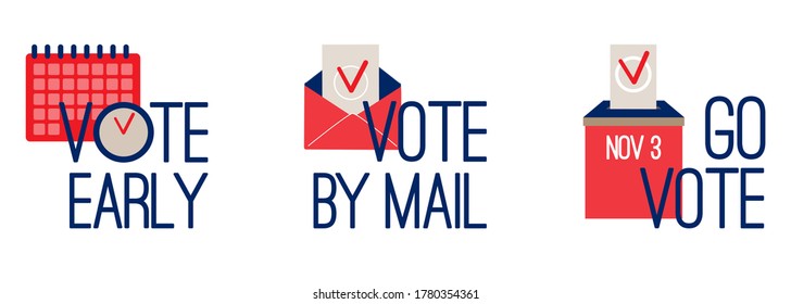 Vote early, vote by mail, go vote - USA presidential election colorful Icons, stickers set. Calendar, clock, envelope, ballot, bulletin box, choice check mark. Flat Vector isolated on white background