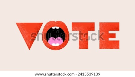 Vote, election concept design with Vote word and open mouth. Modern minimal style. Poster, banner and background. Bold colorful modular vector illustration
