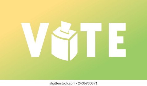 Vote for Election Typography with Ballot Box Icon and Yellow to Green Gradient Background