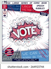 Vote. Explosion in comic style with lettering and realistic puffs smoke. 3D vector pop art speech bubble