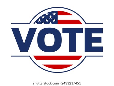 Vote icon, badge or sign with USA flag. US presidential campaign banner. American election design element. Vector illustration.