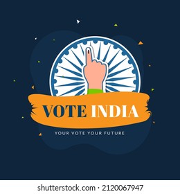 Vota Por El Diseño De Afiches Basado En India Con Un Índice De Votación Con Estilo Pegatino Sobre La Rueda Ashoka Con Fondo Blanco.