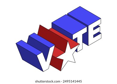 A VOTE inscription for election day. Presidential choice banner. Go vote. Presidential election typography poster. USA patriotic sign. Vector isometric template.