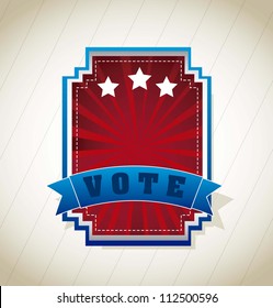 vote label over vintage background. vector illustration