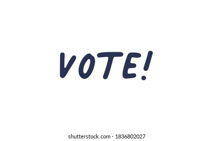 Vote! lettering text design. 2020 presidential campaign in the United States. 