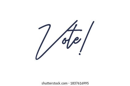 Vote! lettering text design. 2020 presidential campaign in the United States. 