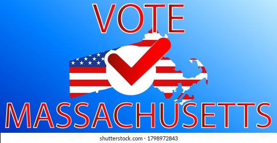 VOTE in Massachusetts.Presidential election in Massachusetts USA 2020.Vector illustration.Political election campaign.