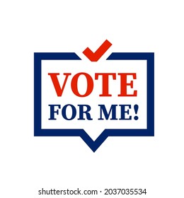 Vote for me sign. Clipart image.