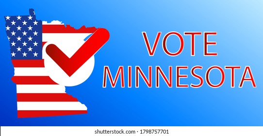 VOTE in Minnesota.Presidential election in Minnesota USA 2020.Vector illustration.Political election campaign.