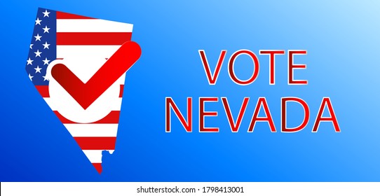 VOTE in Nevada.Presidential election in Nevada USA 2020.Vector illustration.Political election campaign.