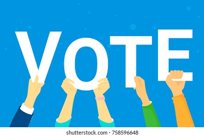 Vote and opinion poll concept vector illustration of young people happy voting. Flat human hands hold vote letters on blue background