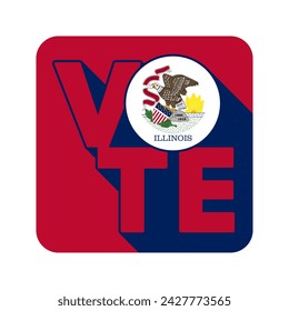 Vote sign, postcard, poster. Banner with Illinois flag with long shadow. Vector illustration.
