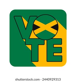 Vote sign, postcard, poster. Banner with Jamaica flag. Vector illustration.