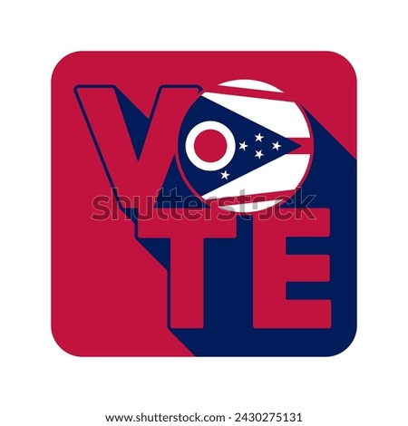 Vote sign, postcard, poster. Banner with Ohio flag with long shadow. Vector illustration.