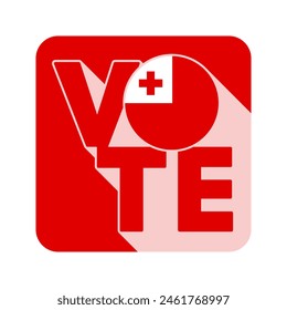 Vote sign, postcard, poster. Tonga flag. Vector illustration.