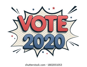 Vote speech bubble 2020 in USA. United States of America presidential election. Comic text sound effects isolated on white background. Vector Illustration.