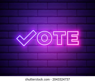 Vote symbols. Check mark icon. Vote label. Neon icon. Vector illustration isolated on brick wall.
