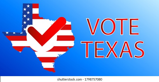 VOTE in Texas.Presidential election in Texas USA 2020.Vector illustration.Political election campaign.