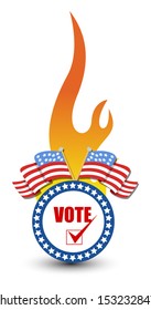 vote text on a badge with burning flame -  USA Election Day Vector Illustration