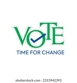 Vote time for change typography, t-shirt design, Election quotes, banner design victor, USA President Election campaign