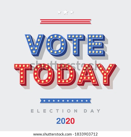 Vote Today 2020 icon, vector lettering, colorful typography with light bulbs. Retro style text isolated on white background. Election day in USA, debate of president voting. Poster or banner design.