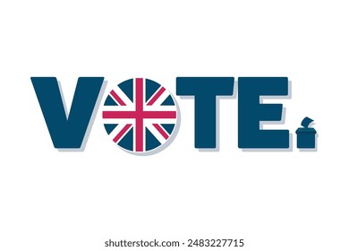 Vote. UK election 2024. Voting day ballot box. Democracy and patriotism concept. Background, banner, text element.