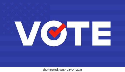 Vote. United States of America presidential election day. Design elements for USA political event. Vote Stylized Text on blue background.