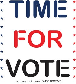 Vote! United States flag. Presidential Election in USA. Vote day in November. US Election. Patriotic American element. For poster or banner