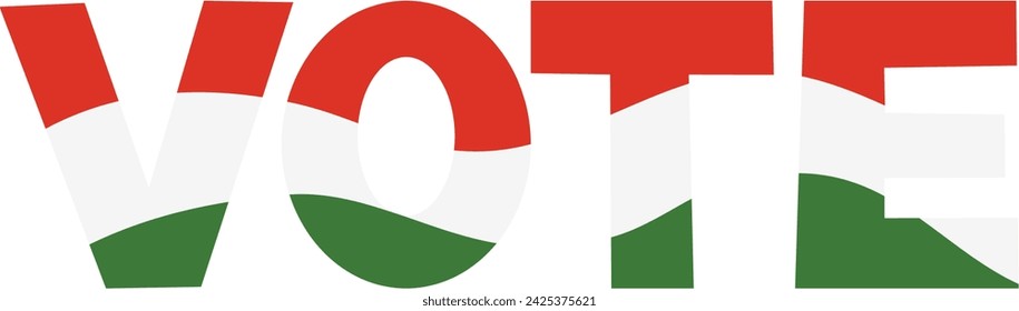 Vote vector. Election day in Hungary. National flag