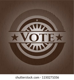 Vote wooden emblem. Vintage.