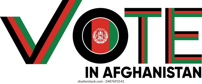 vote word Afghanistan or Afghani with voting sign showing general election of Afghanistan, vector illustration