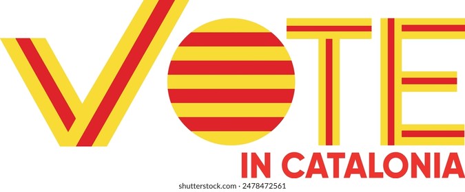 vote word Catalonia or Catalan with voting sign showing general election of Catalonia, vector illustration