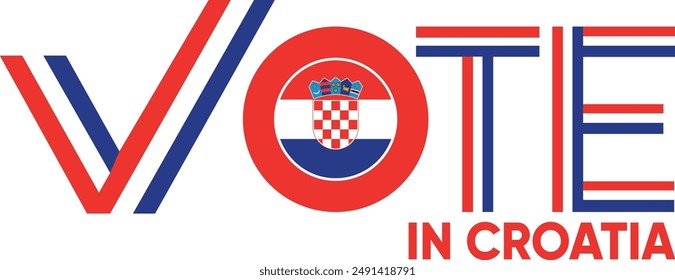 vote word Croatia or Croatian with voting sign showing general election of Croatia, vector illustration