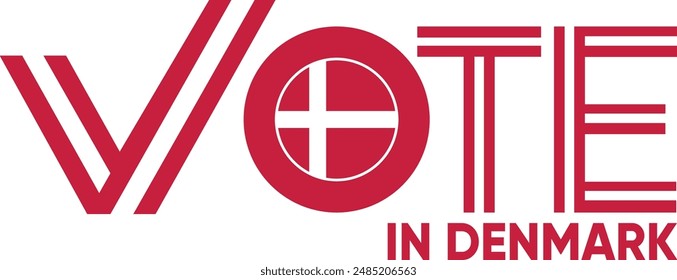 vote word Denmark or Danish with voting sign showing general election of Denmark, vector illustration
