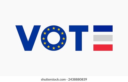 Vote word with France flag banner or icon. French federal or municipal elections poster. European parliament election label.